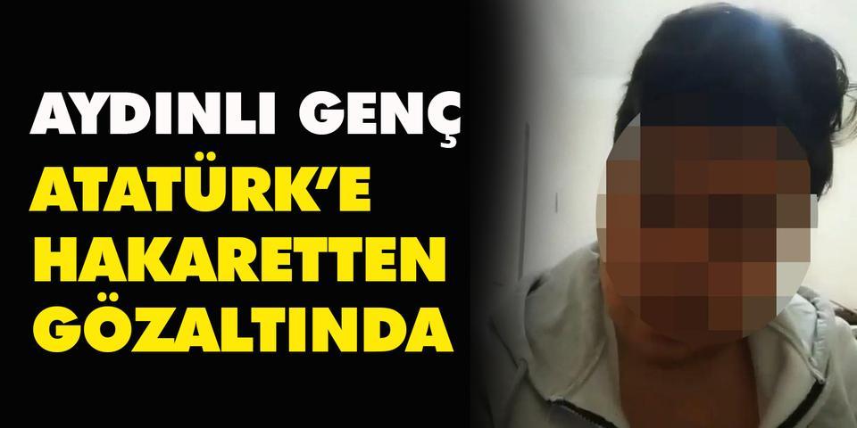 Aydın’ın Efeler ilçesinde sosyal medya hesabında Atatürk'e hakaretler ettiği videoyu paylaşan 16 yaşındaki H.H.Ç., gözaltına alındı.