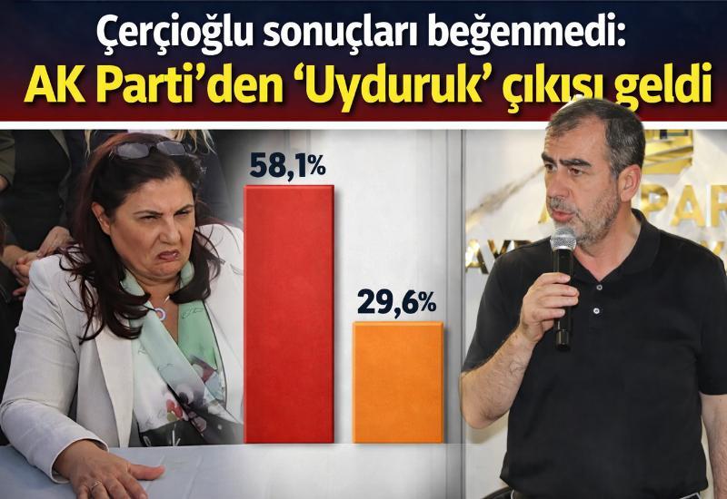 Çerçioğlu sonuçları beğenmedi: AK Parti’den “Uyduruk” çıkışı geldi