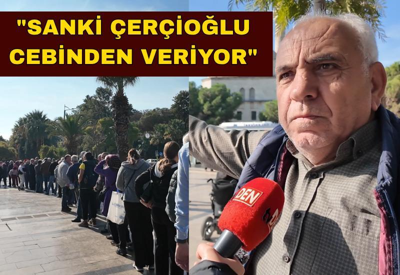 "Sanki Çerçioğlu cebinden veriyor"
