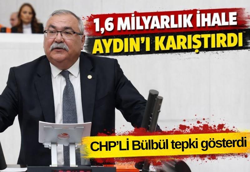 1,6 milyarlık ihale Aydın’ı karıştırdı