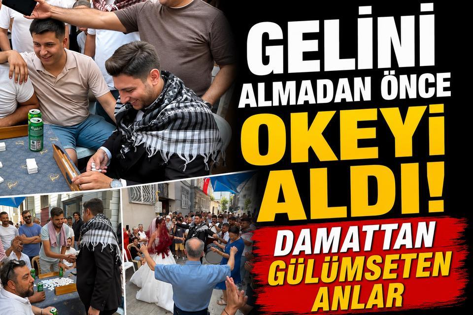 Gelini Almadan Önce Okeyi Aldı! Damat Gülümseten Anlar Yaşattı