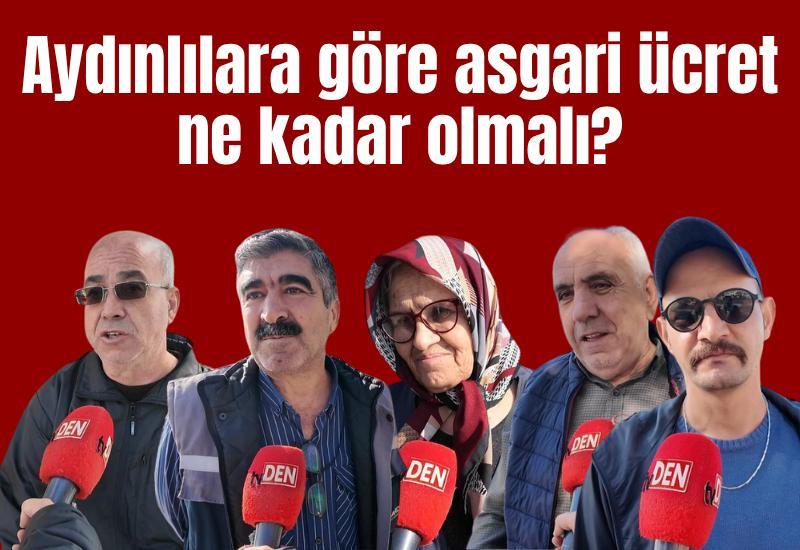 Aydınlılara göre asgari ücret ne kadar olmalı?
