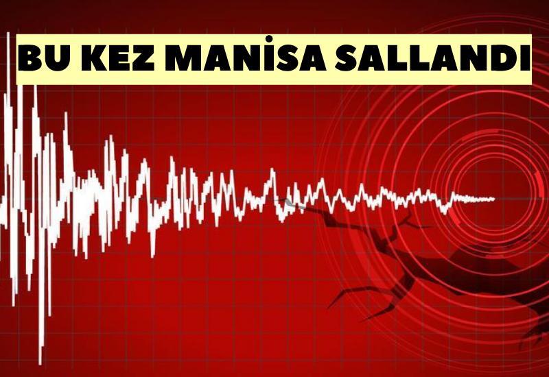 SON DAKİKA! Bu kez Manisa sallandı