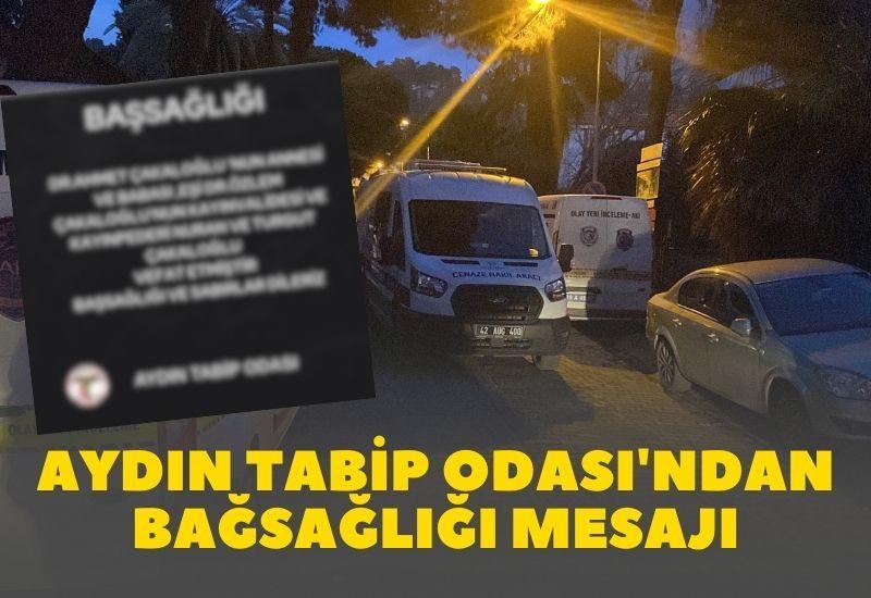 Aydın Tabip Odası'ndan bağsağlığı mesajı