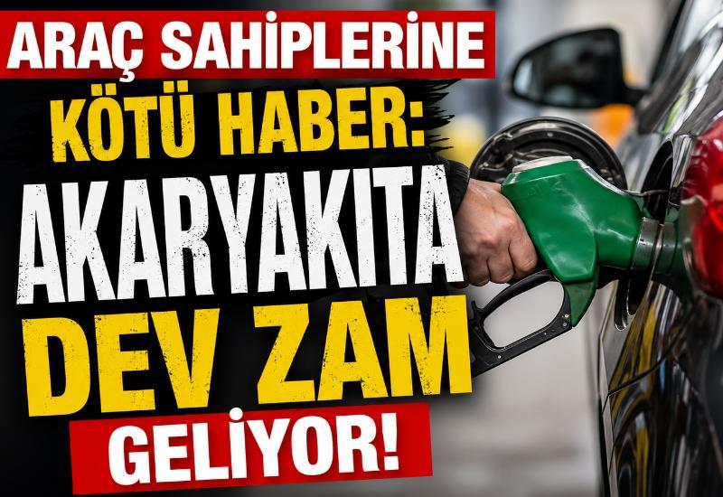 Araç sahiplerine kötü haber: Akaryakıta dev zam geliyor!
