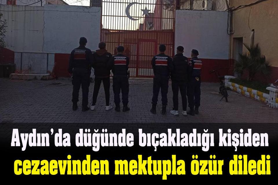Aydın’da cezaevinden mektupla özür diledi ama sonuç değişmedi