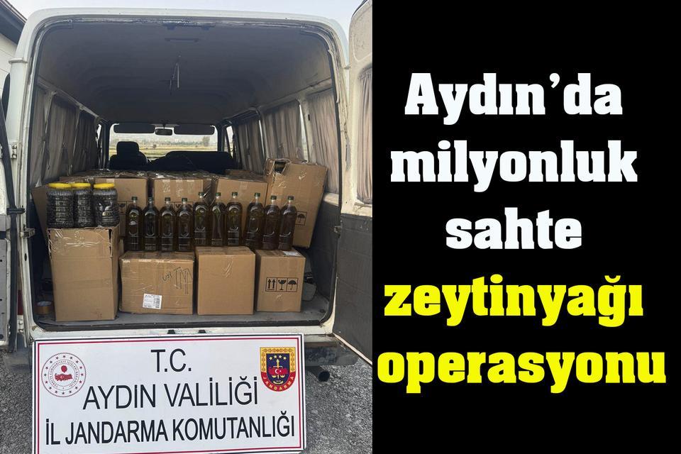 Aydın’da milyonluk sahte zeytinyağı operasyonu