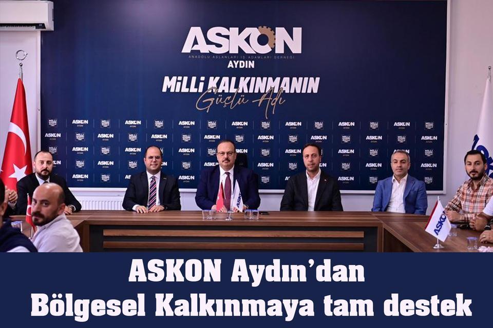 ASKON Aydın’dan Bölgesel Kalkınmaya tam destek