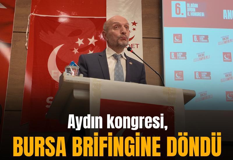 Aydın kongresi, Bursa brifingine döndü