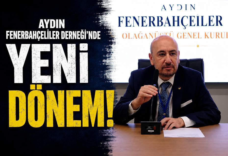 Aydın Fenerbahçeliler Derneği’nde yeni dönem