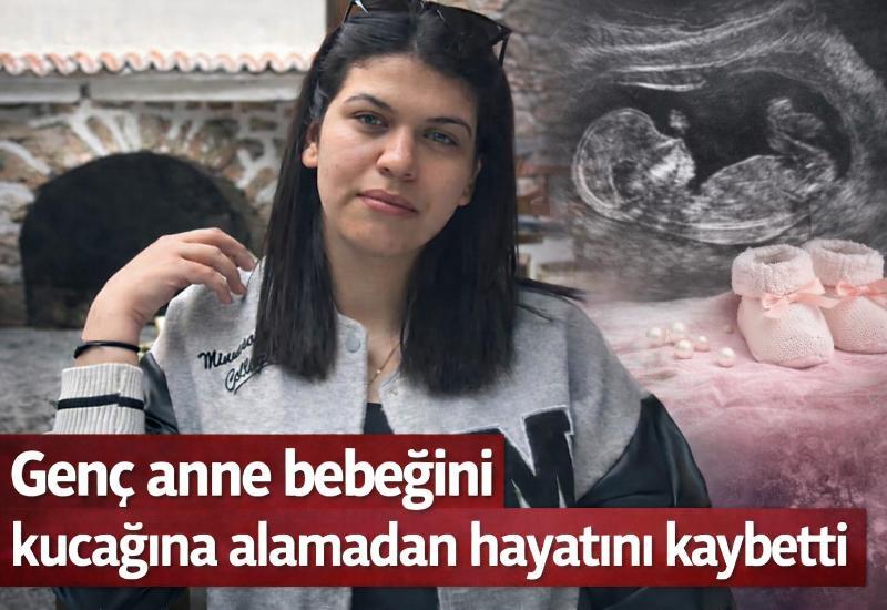 Genç anne bebeğini kucağına alamadan hayatını kaybetti