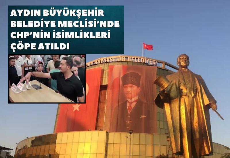 Aydın Büyükşehir Belediye Meclisi’nde CHP’nin isimlikleri çöpe atıldı