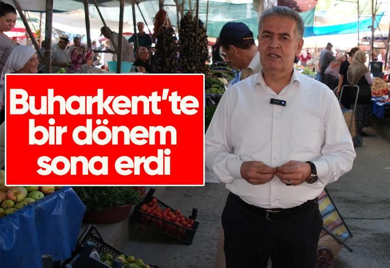 Buharkent’te bir dönem sona erdi