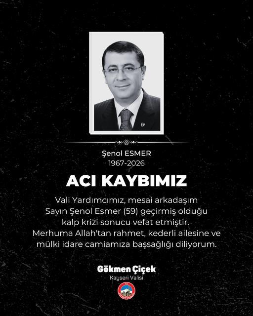 Vali Çiçek’ten Vali Yardımcısı Şenol Esmer’in ölümüyle ilgili açıklama
