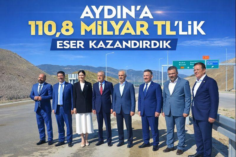 “Aydın’a 110,8 milyar TL’lik eser kazandırdık”