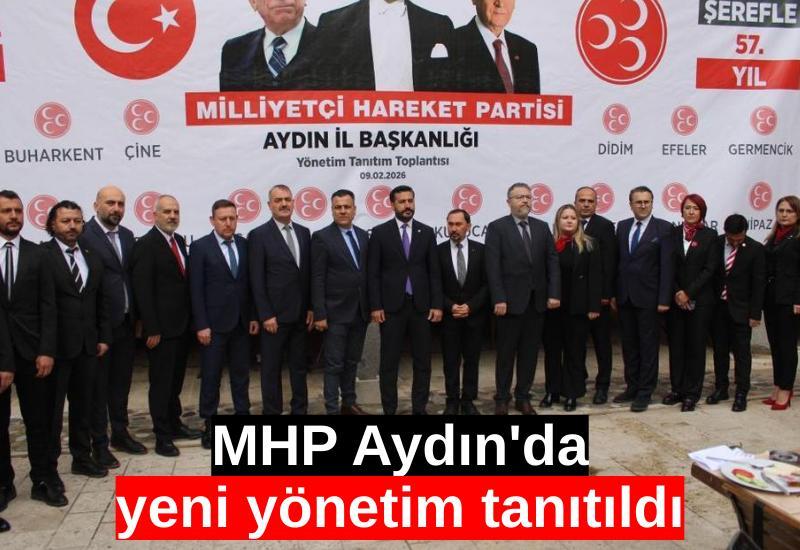 MHP Aydın'da yeni yönetim tanıtıldı