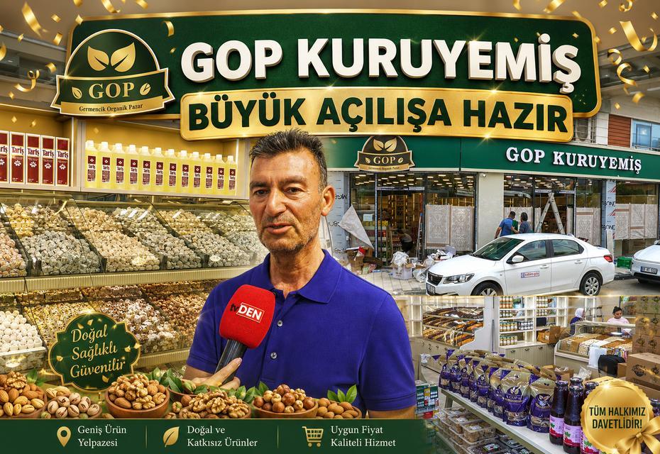 GOP Kuruyemiş büyük açılışa hazır
