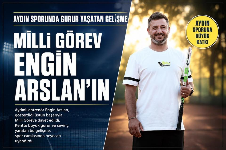 Milli görev Engin Arslan’ın