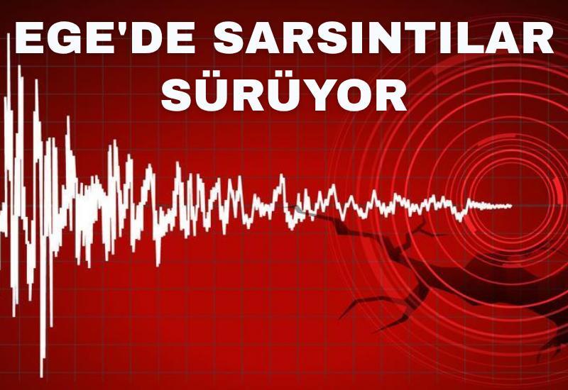 Ege'de sarsıntılar sürüyor