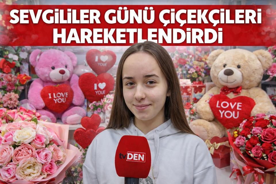 Sevgililer günü çiçekçileri hareketlendirdi