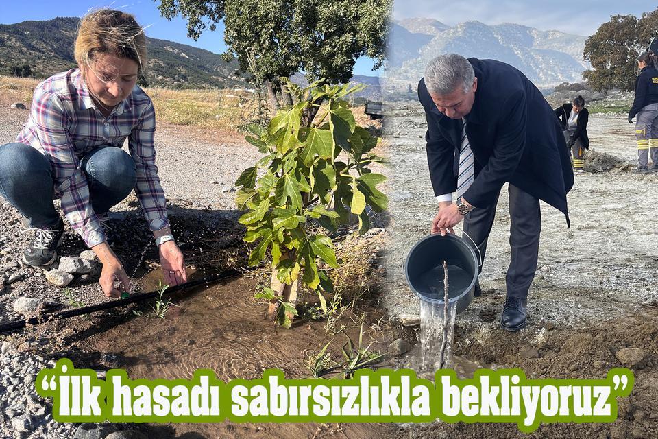 “İlk hasadı sabırsızlıkla bekliyoruz”