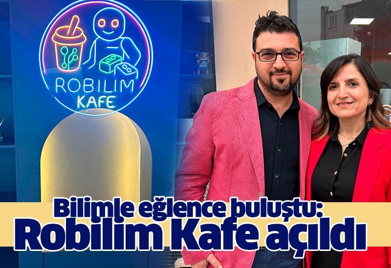 Bilimle eğlence buluştu: Robilim Kafe açıldı
