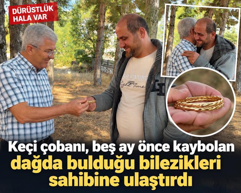 Keçi çobanı, beş ay önce kaybolan dağda bulduğu bilezikleri sahibine ulaştırdı