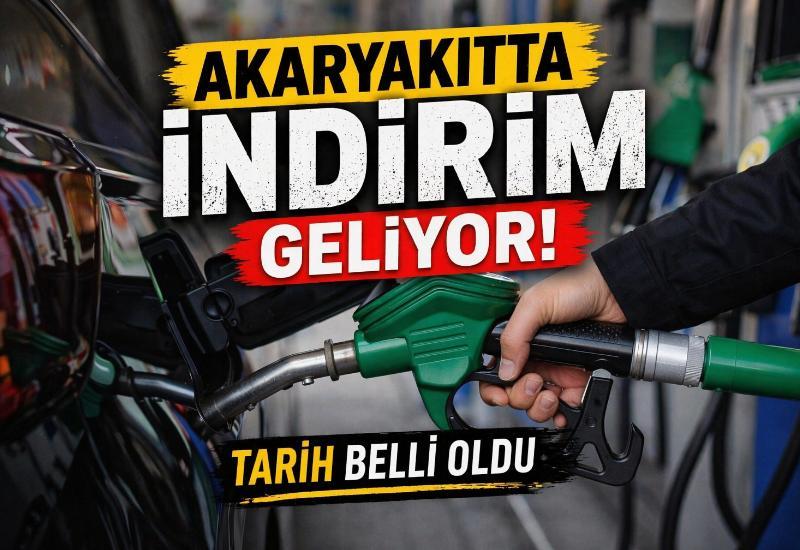 Akaryakıtta indirim geliyor: Tarih belli oldu