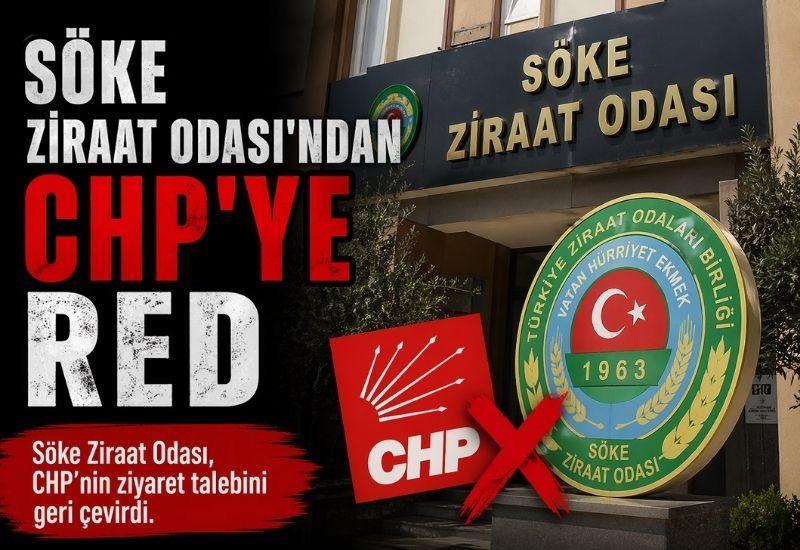 Söke Ziraat Odası'ndan CHP'ye red