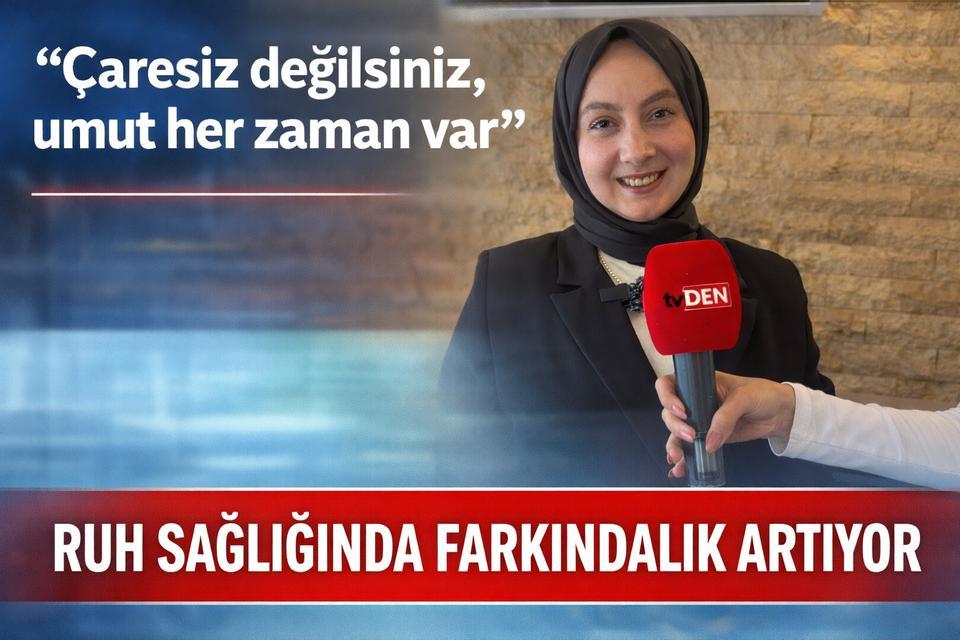 Ruh sağlığında farkındalık artıyor