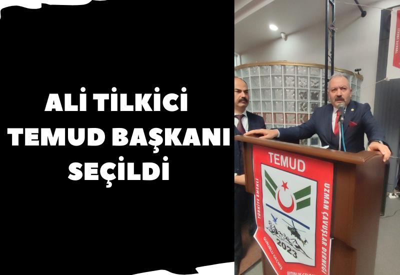 Ali Tilkici TEMUD Başkanı seçildi