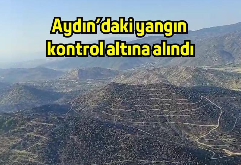 Aydın’daki yangın kontrol altına alındı