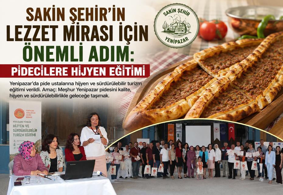 Sakin Şehir’in lezzet mirası için önemli adım: Pidecilere hijyen eğitimi