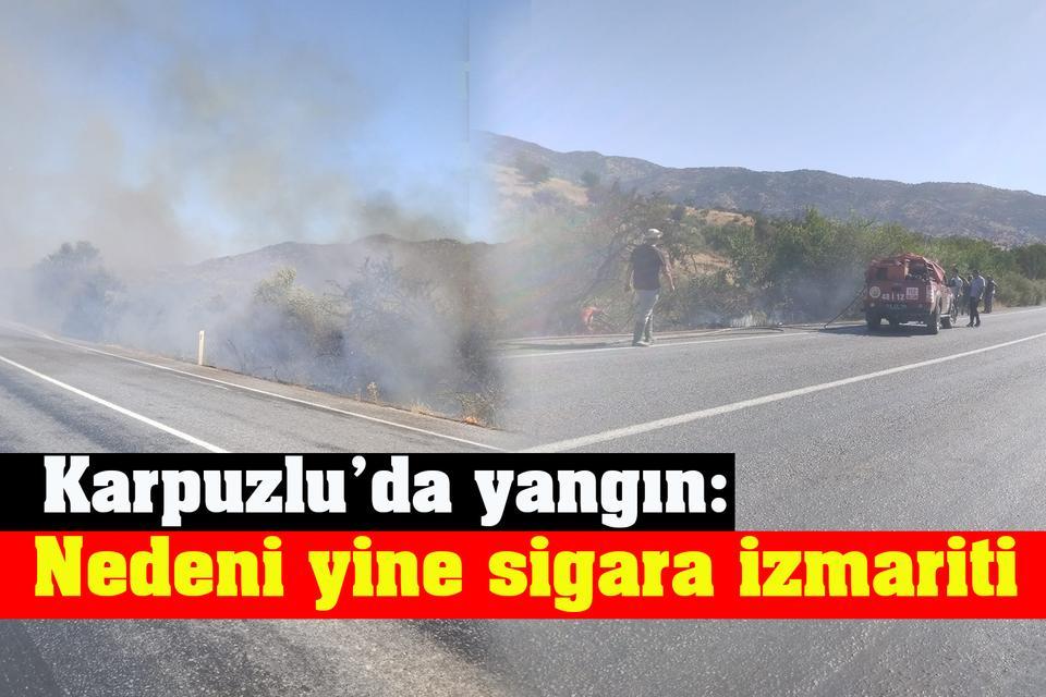 Karpuzlu’da yangın: Nedeni yine sigara izmariti