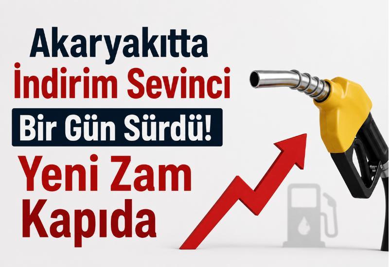 Akaryakıtta indirim sevinci bir gün sürdü! Yeni zam kapıda