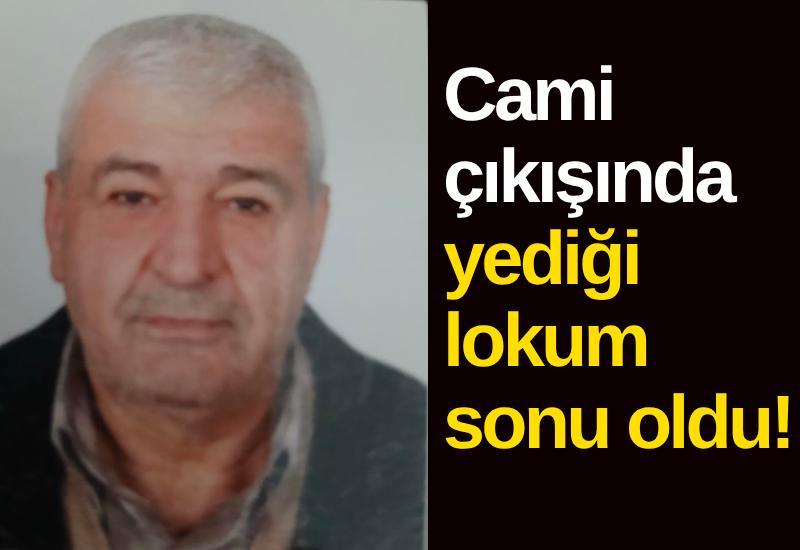 Cami çıkışında yediği lokum sonu oldu!