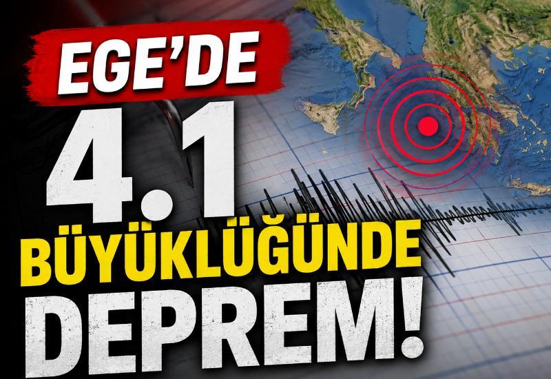 Ege'de 4.1 büyüklüğünde deprem!