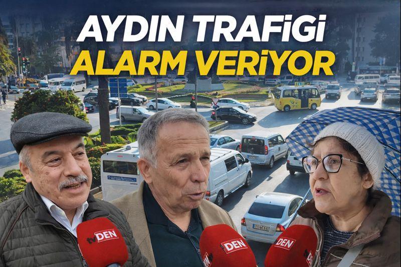 Aydın trafiği alarm veriyor