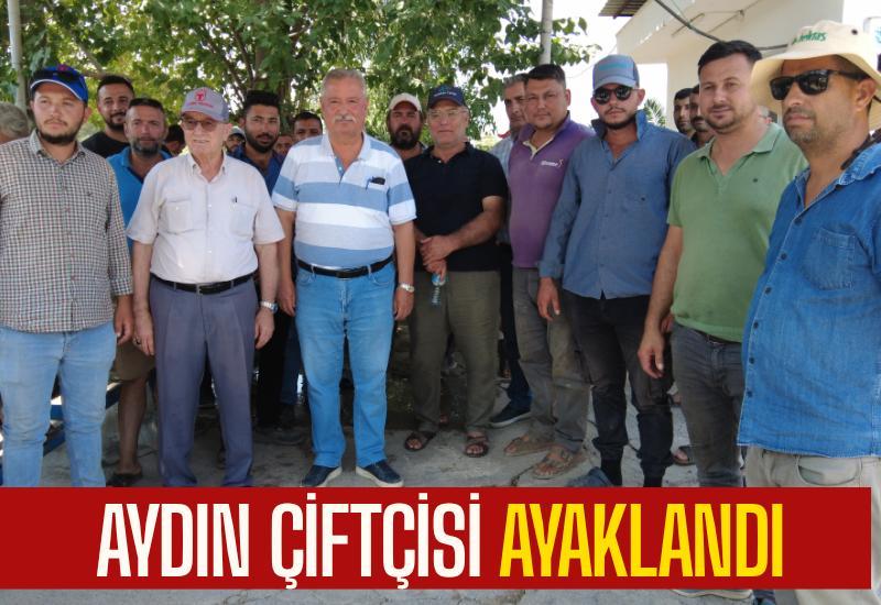 Aydın çiftçisi ayaklandı