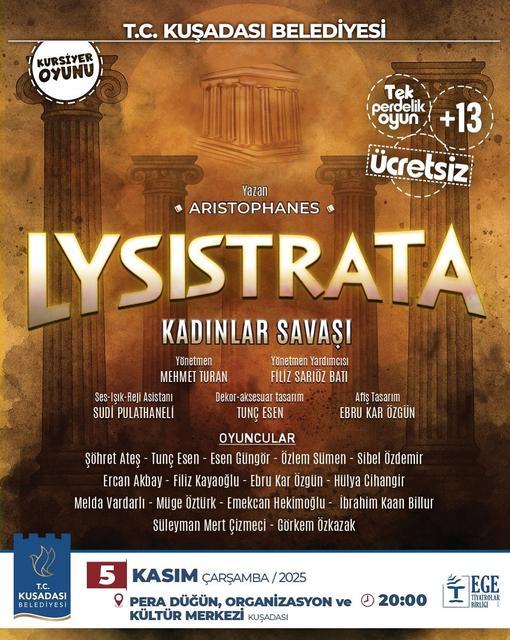 “Lysistrata - Kadınlar Savaşı” Kuşadası’nda sahnelenecek