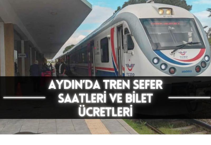 Aydın’da tren sefer saatleri ve bilet ücretleri