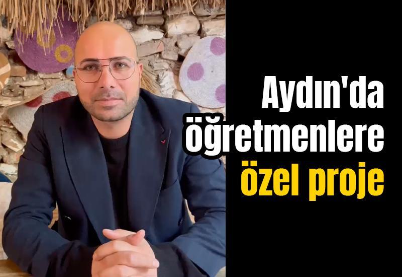 Aydın'da öğretmenlere özel proje
