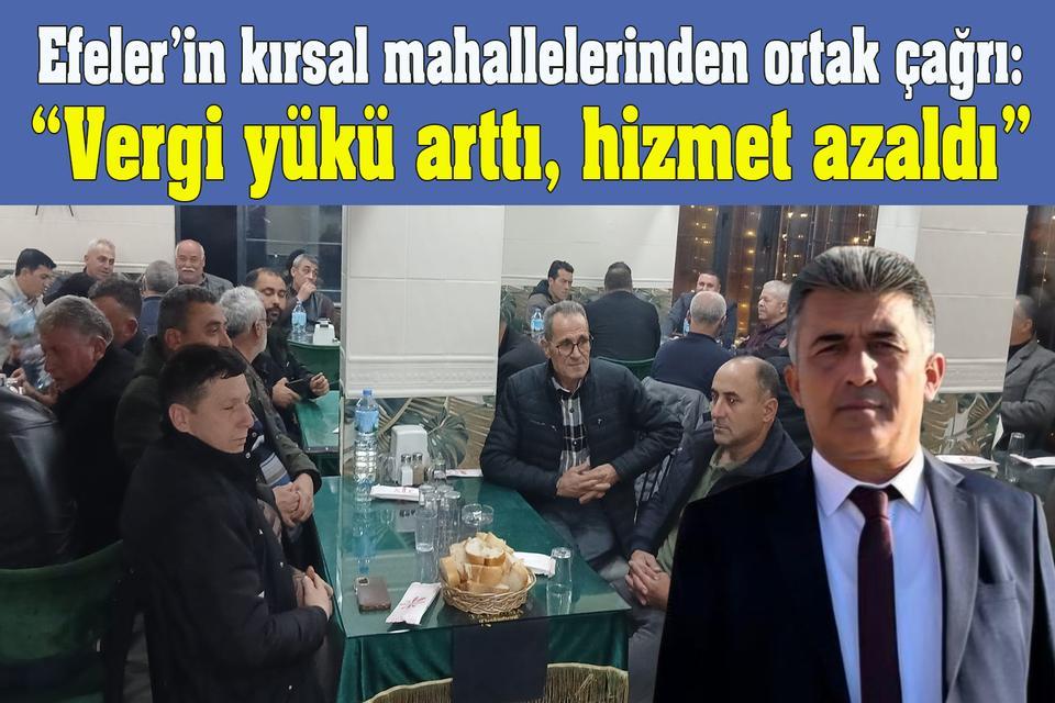 Efeler’in kırsal mahallelerinden ortak çağrı