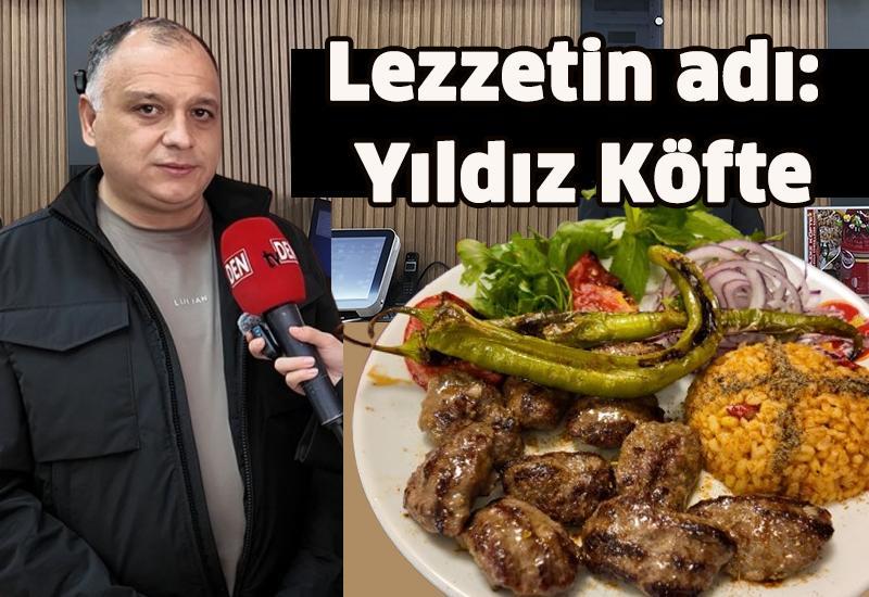 Lezzetin adı: Yıldız Köfte