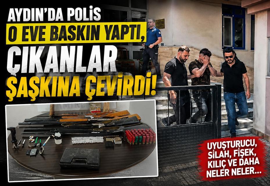 Aydın’da polis o eve baskın yaptı, çıkanlar şaşkına çevirdi