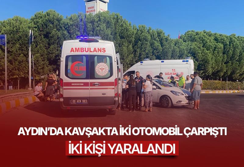 Aydın'da kaza: 2 kişi yaralandı