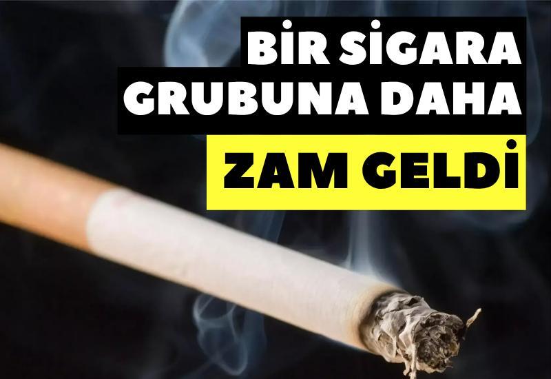 Bir sigara grubuna daha zam geldi