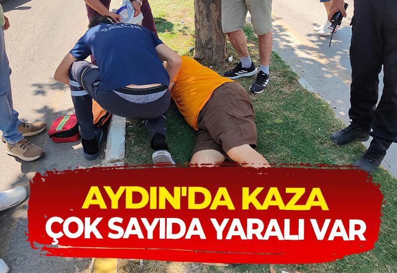 Aydın'da kaza: Çok sayıda yaralı var