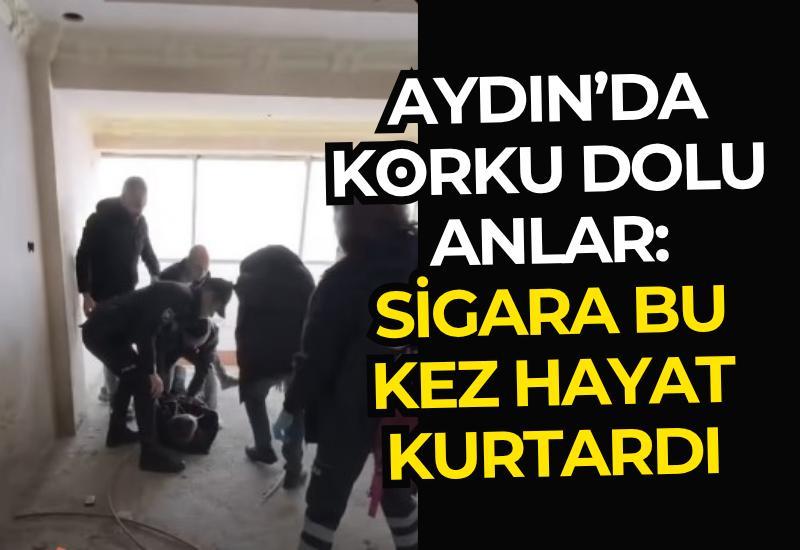 Aydın’da korku dolu anlar: Sigara bu kez hayat kurtardı