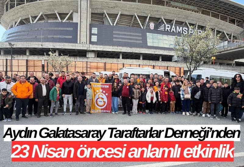 Aydın Galatasaray Taraftarlar Derneği’nden 23 Nisan öncesi anlamlı etkinlik